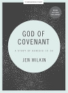 God of Covenant Bible Study Book with Video Access